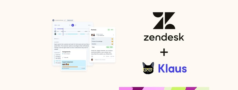  Zendesk has acquired Klaus, a QA tool with AI functionality
